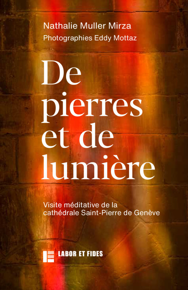 Couverture visuel 1re De pierres et de lumière Nathalie Muller Mirza et Eddy Mottaz