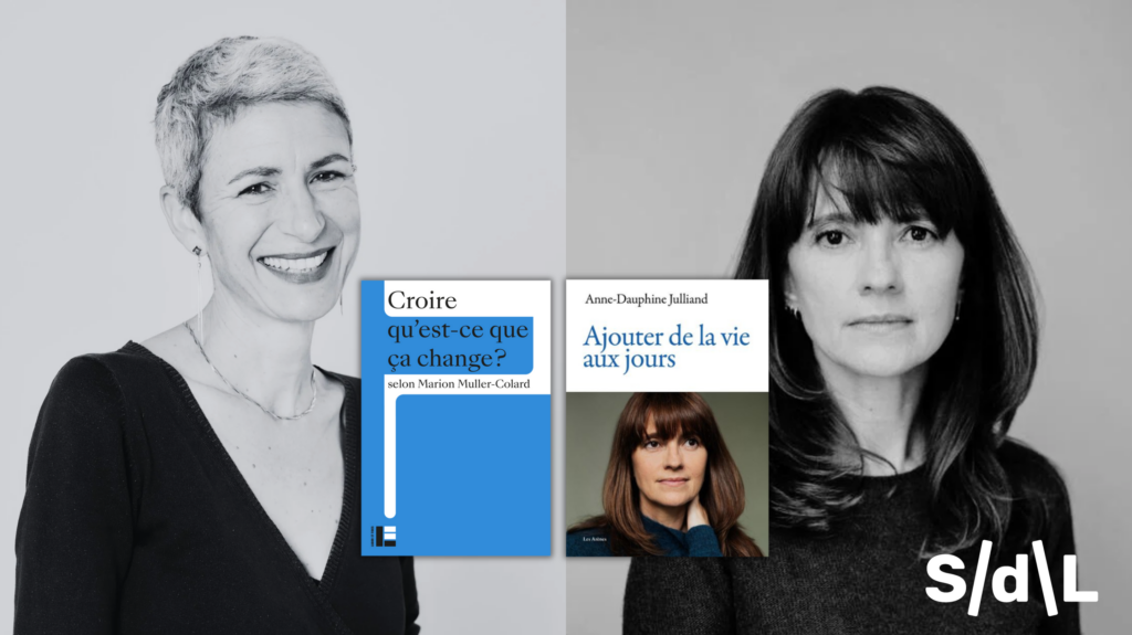 Rencontre Marion Muller-Colard et Anne Dauphine Julliand au Salon du Livre Genève 2025